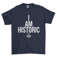 Load image into Gallery viewer, Navy blue t-shirt with 'I AM HISTORIC' text on a white background
